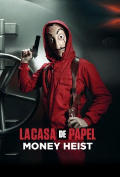 poster Casa de Papel, La (Money Heist) (2017- )